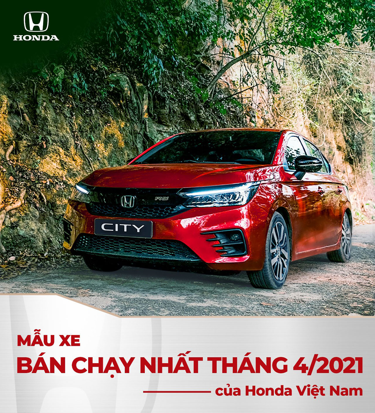 Honda City | Mẫu xe bán chạy nhất của Honda Việt Nam Tháng 4/2021